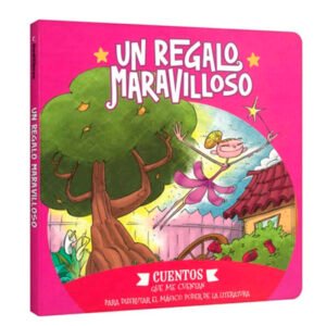 Cuentos que me cuentan. Un regalo maravilloso